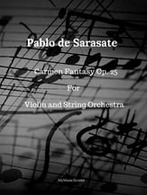 Sarasate Carmen Concert Fantasy Op. 25Violin and String Orchestra Orchestra sheet music cover